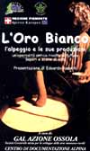 Video L'oro Bianco